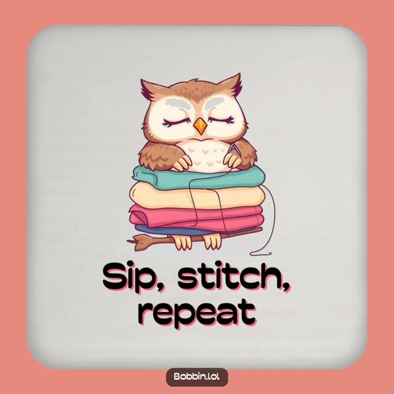 Funny Sleepy Owl Drink Coaster, Sewing Themed Decor, Hilarious Gift Set