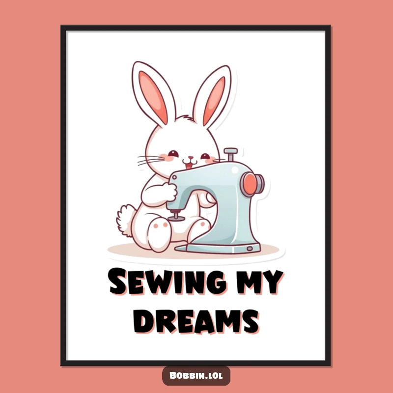 Funny Bunny Sewing Poster - Whimsical Wall Art for Crafters!