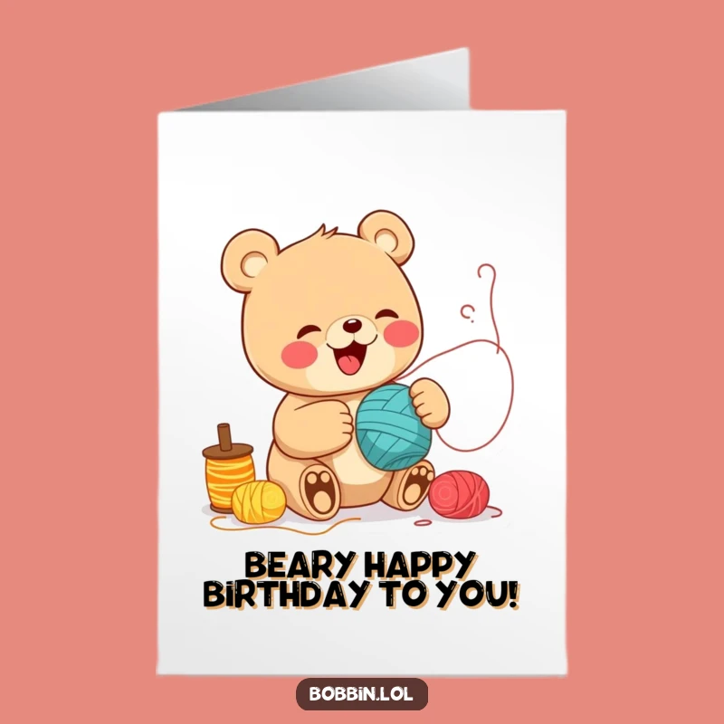Free Printable Birthday Card: Funny Bear Sewing Thread Card, Downloadable Gift