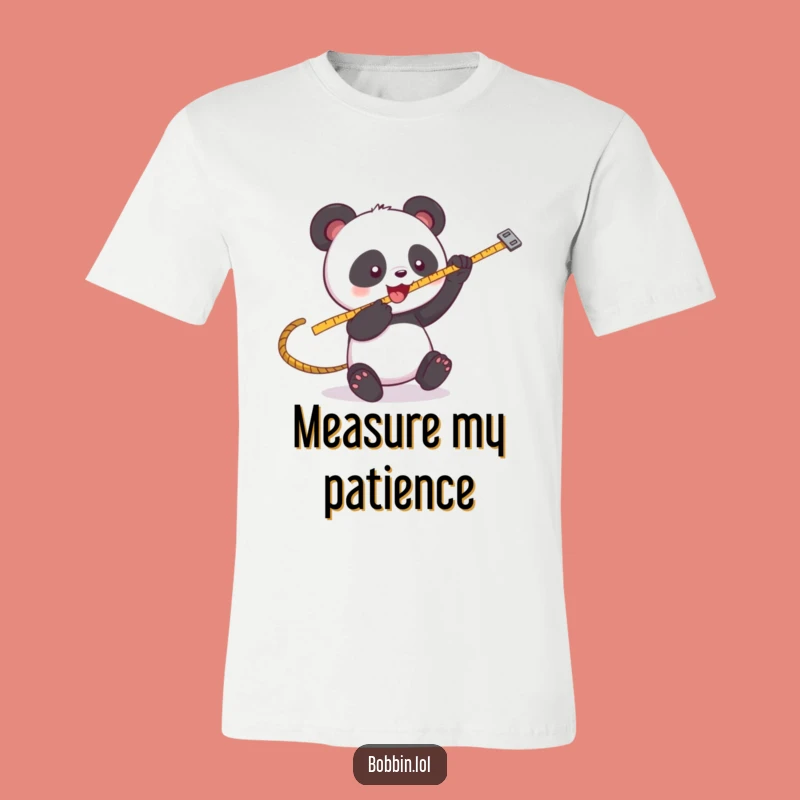 Funny Panda Sewing T-Shirt: Playful Panda Measuring Tee, a Hilarious Crafting Gift